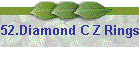 52.Diamond C Z Rings